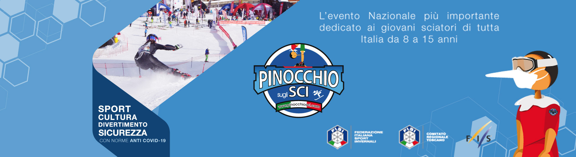 Tour nelle più belle località con "Pinocchio Sugli Sci" Tour nelle più belle località con "Pinocchio Sugli Sci"